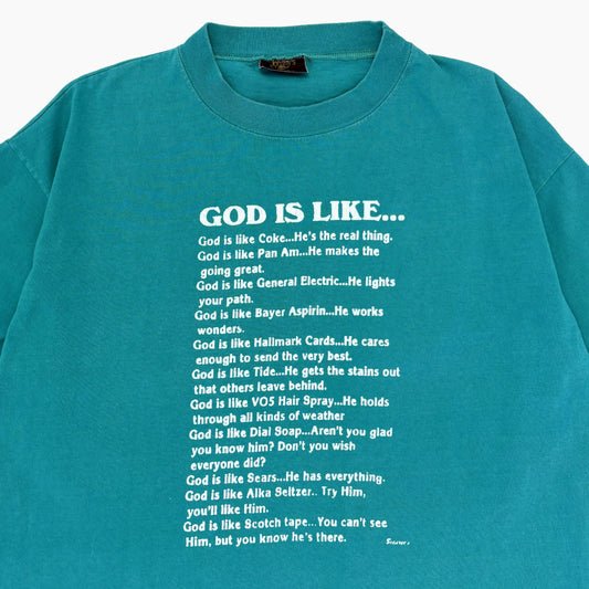 90S 'GOD IS LIKE' T-SHIRT | L