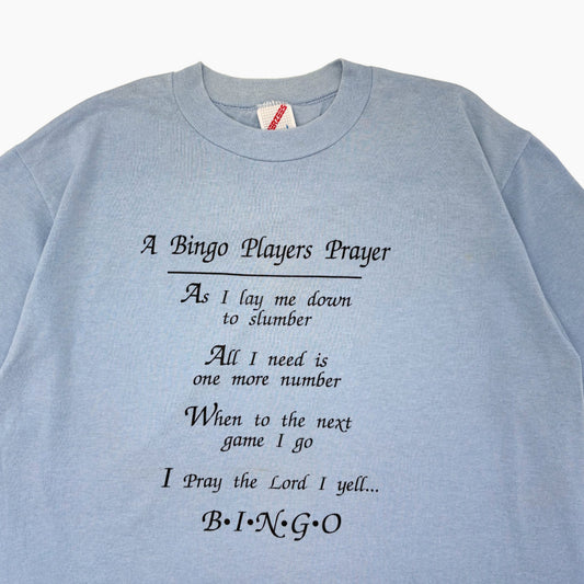 LATE 90S 'A BINGO PLAYERS PRAYER' T-SHIRT | L