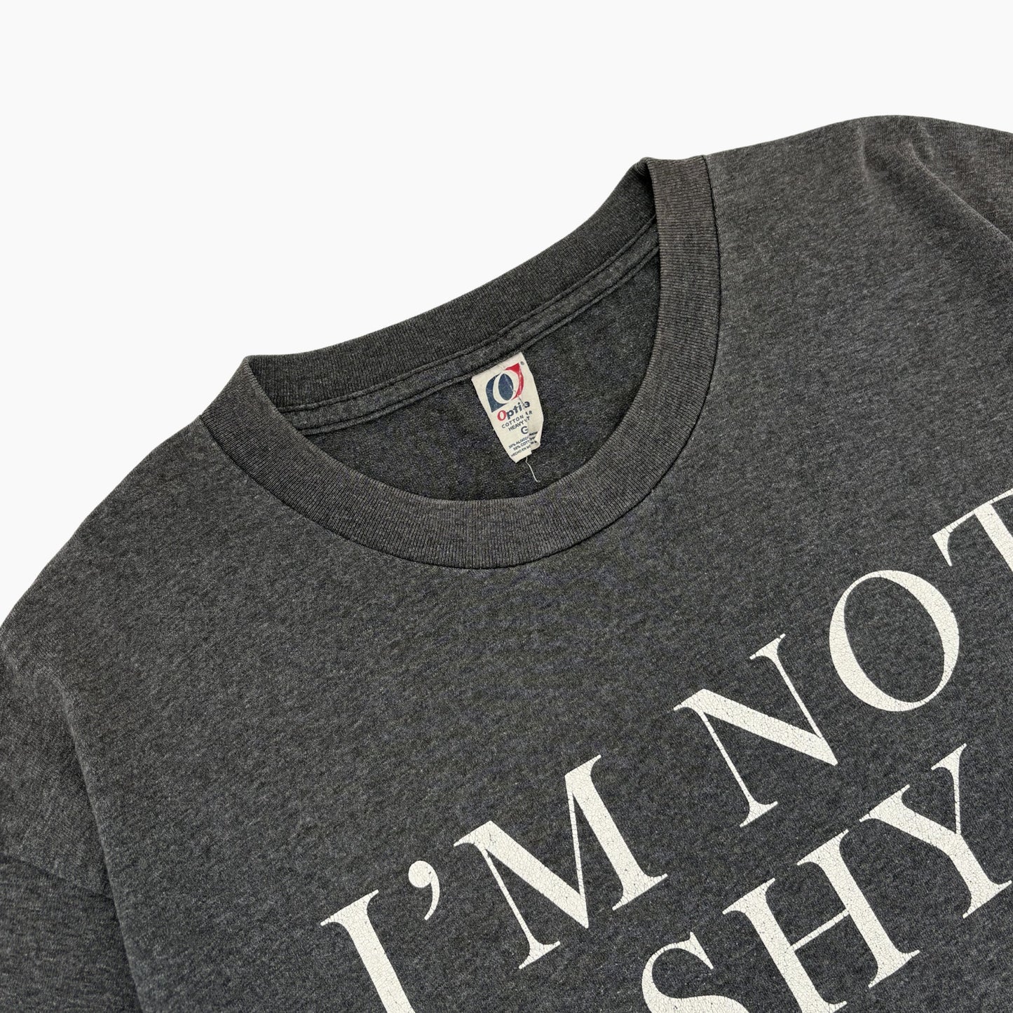 00S 'I'M NOT SHY' T-SHIRT | L