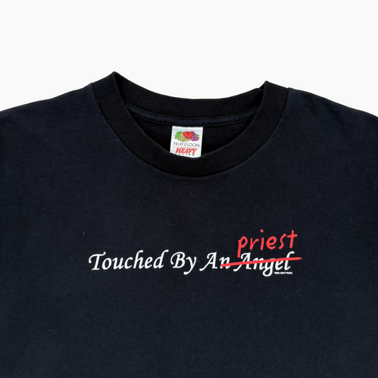 2001 'TOUCHED BY A PRIEST' T-SHIRT | L
